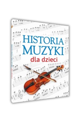 Historia muzyki dla dzieci