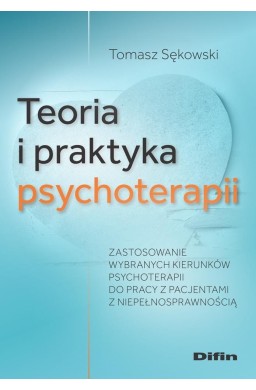 Teoria i praktyka psychoterapii