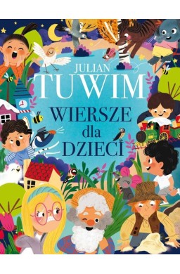 Julian Tuwim. Wiersze dla dzieci