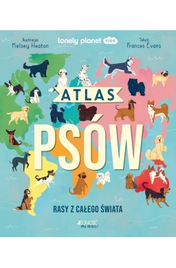 Atlas psów. Rasy z całego świata