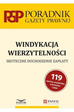 Windykacja wierzytelności. Skuteczne dochodzenie..