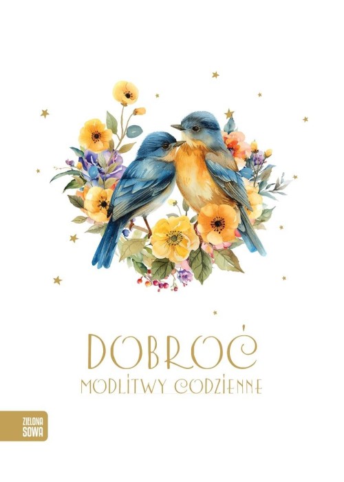 Modlitwy codzienne. Dobroć