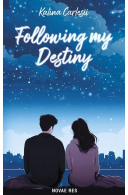 Following my Destiny