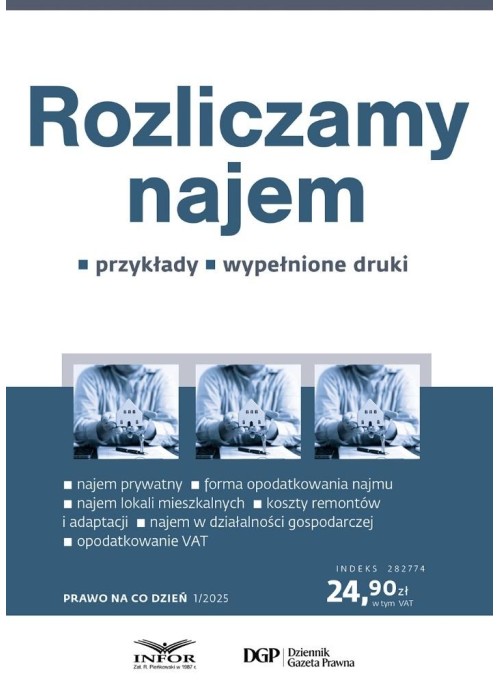 Rozliczamy najem. Prawo na co dzień 1/2025