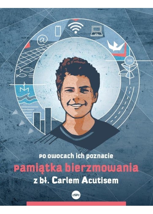 Pamiątka bierzmowania z bł. Carlem Acutisem