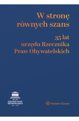 W stronę równych szans. 35 lat urzędu RPO