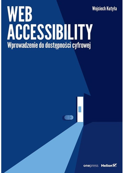 Web accessibility. Wprowadzenie do dostępności...