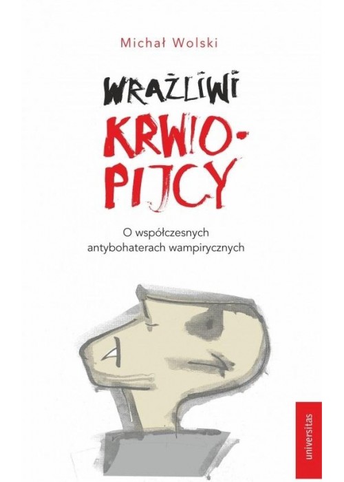 Wrażliwi krwiopijcy