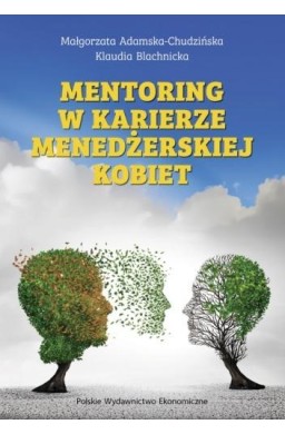 Mentoring w karierze menedżerskiej kobiet