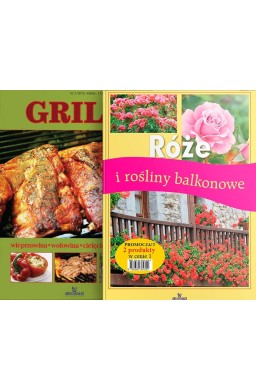 Pakiet: Grill + Róże i rośliny balkonowe