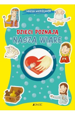 Dzieci poznają naszą wiarę