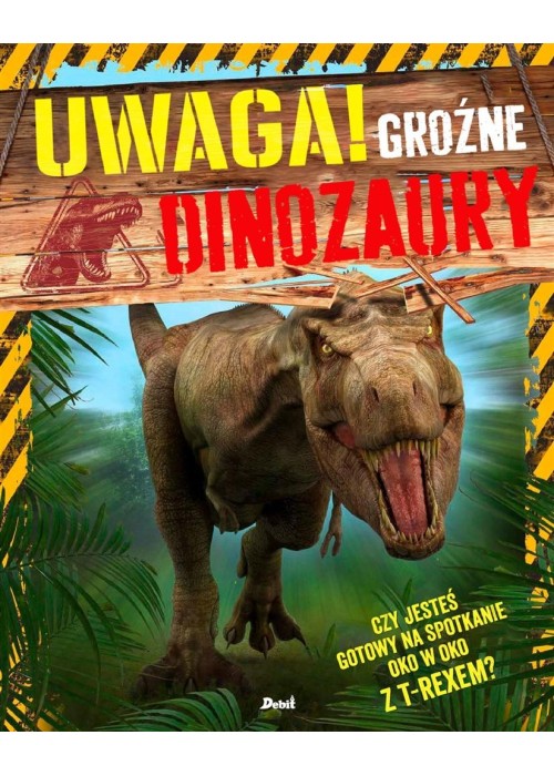 Uwaga! Groźne dinozaury