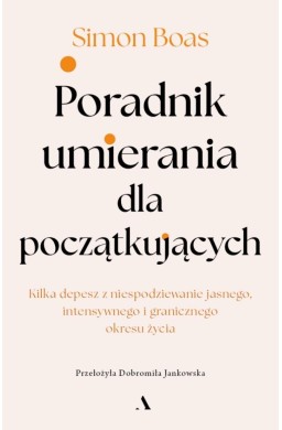 Poradnik umierania dla początkujących