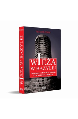 Wieża w Bazylei. Tajemnicza historia banku...