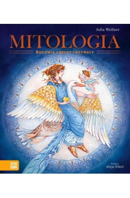 Mitologia. Bogowie greccy i rzymscy