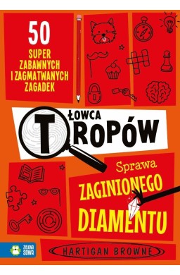 Łowca tropów. Sprawa zaginionego diamentu