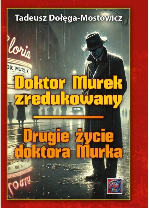 Doktor Murek zredukowany. Drugie życie.. T.1-2 TW