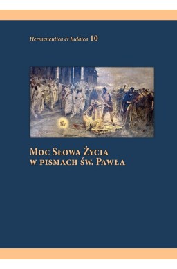 Moc słowa życia w pismach św. Pawła