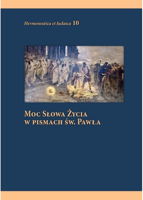 Moc słowa życia w pismach św. Pawła