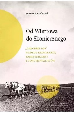 Od Wiertowa do Skoniecznego