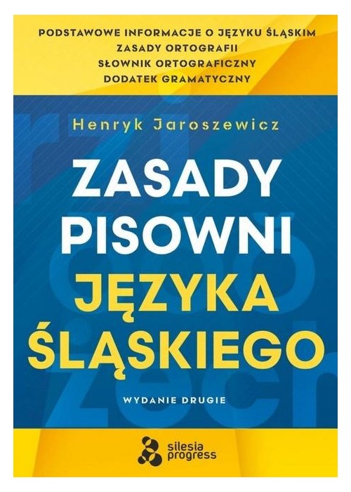 Zasady Pisowni Języka Śląskiego