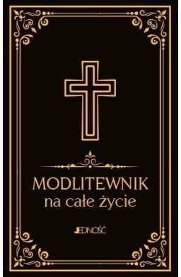 Modlitewnik na całe życie