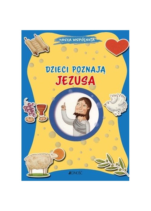 Dzieci poznają Jezusa