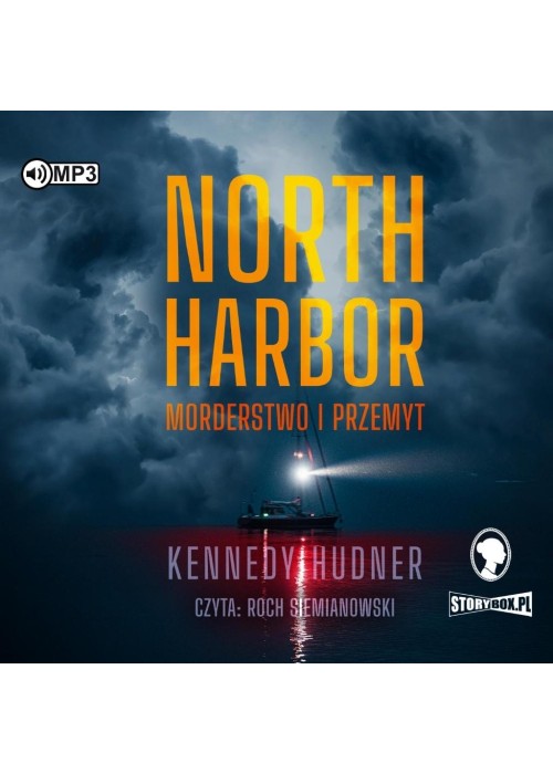 North Harbor. Morderstwo i przemyt audiobook