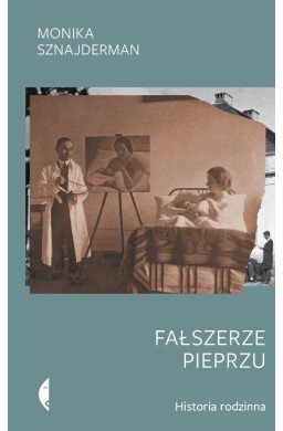 Fałszerze pieprzu. Historia rodzinna w.3