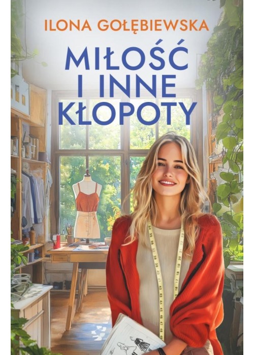 Miłość i inne i kłopoty