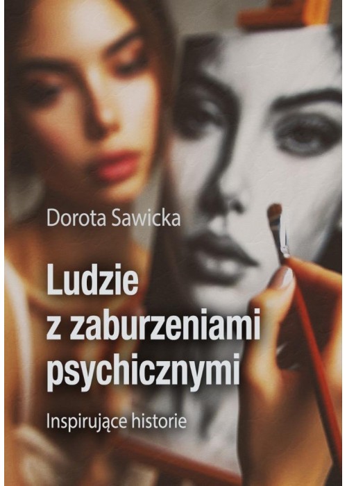 Ludzie z zaburzeniami psychicznymi