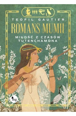 Romans mumii Miłość z czasów Tutenchamona