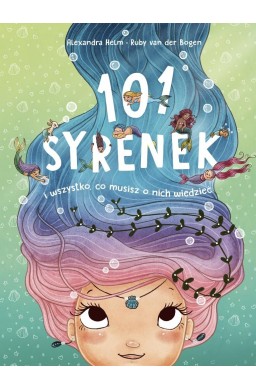 101 syrenek i wszystko, co musisz o nich wiedzieć