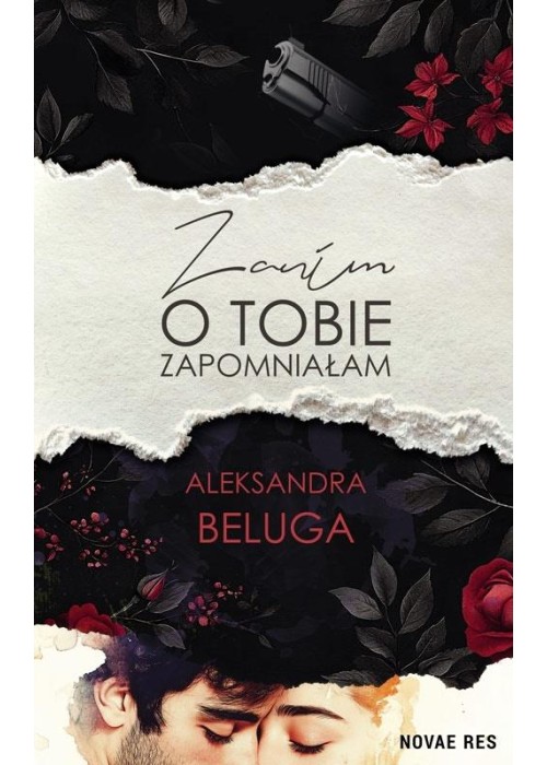 Zanim o tobie zapomniałam