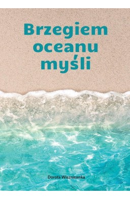 Brzegiem oceanu myśli