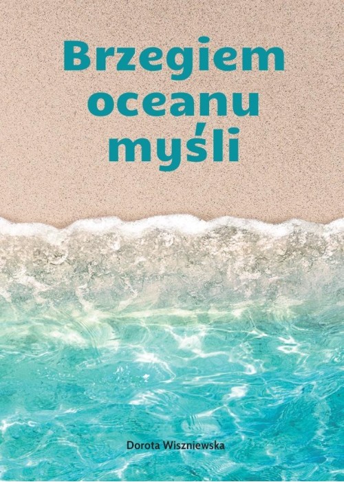 Brzegiem oceanu myśli