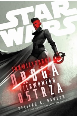 Star Wars. Inkwizytorka. Droga Czerwonego Ostrza