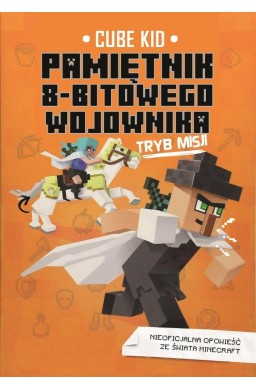 Pamiętnik 8-bitowego wojownika T.5 Tryb misji