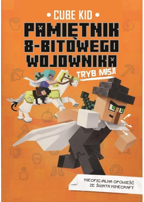 Pamiętnik 8-bitowego wojownika T.5 Tryb misji