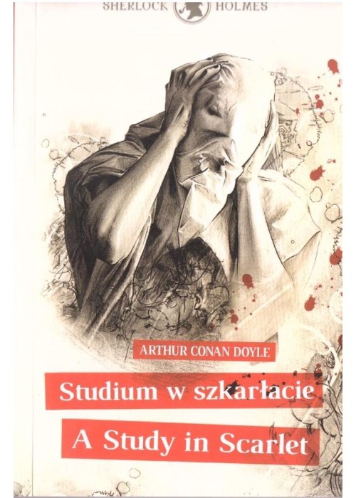 Sherlock Holmes. Studium w Szkarłacie