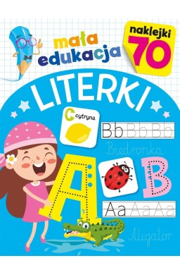 Mała edukacja. Literki