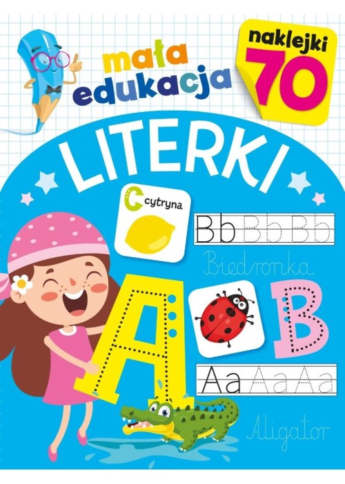 Mała edukacja. Literki