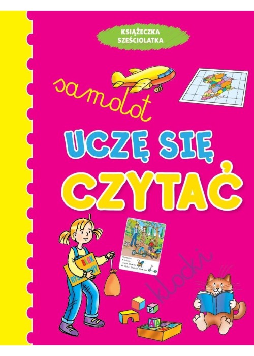 Książeczka sześciolatka. Uczę się czytać