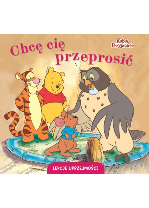 Lekcje uprzejmości. Chcę cię przeprosić