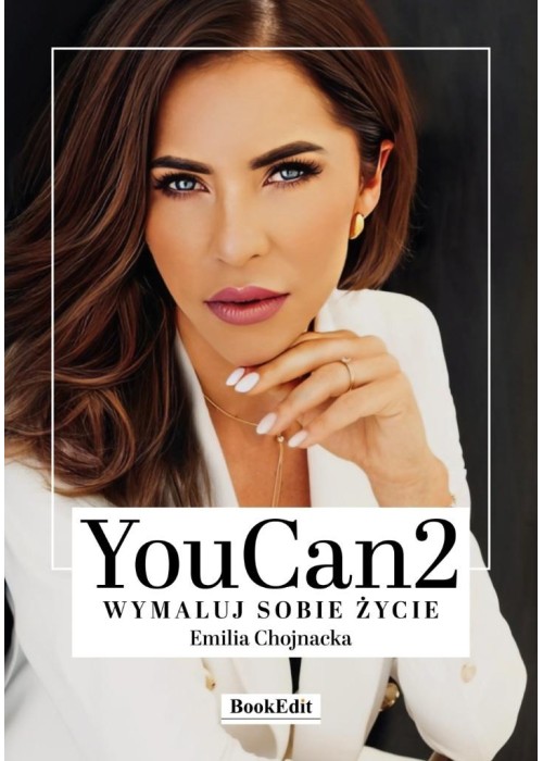 YouCan2. Wymaluj sobie życie