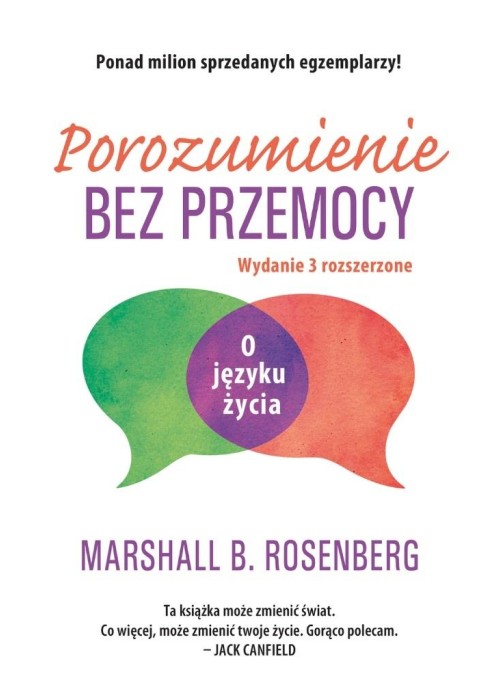 Porozumienie bez przemocy. O języku życia