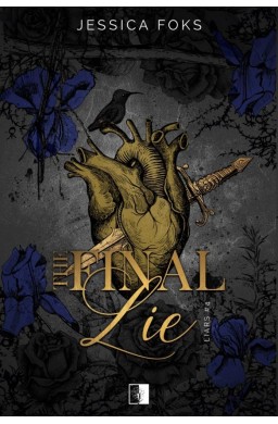 Liars T.4 The Final Lie