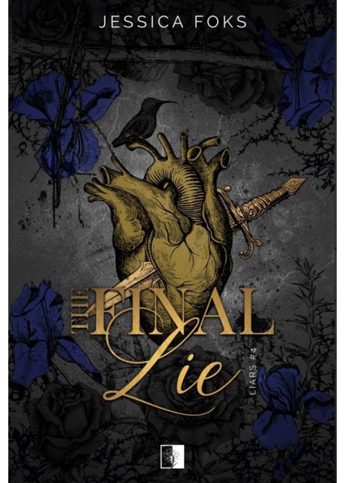 Liars T.4 The Final Lie