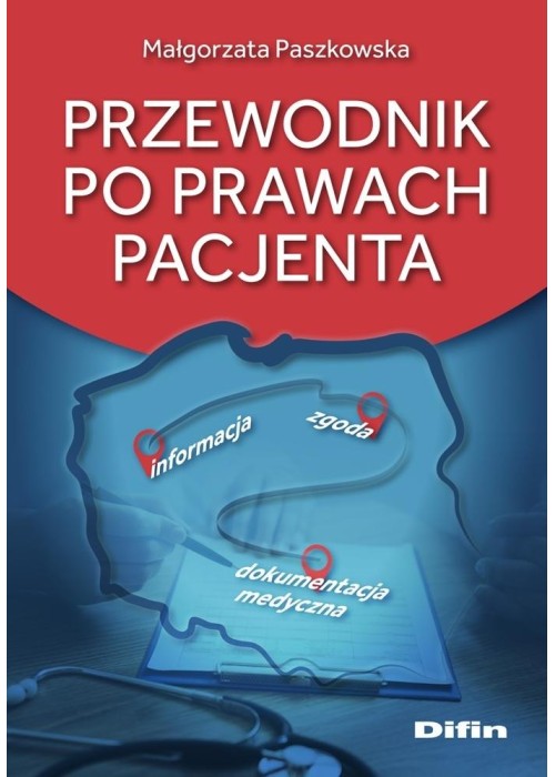 Przewodnik po prawach pacjenta