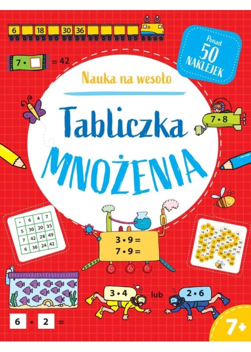 Nauka na wesoło. Tabliczka mnożenia 7+